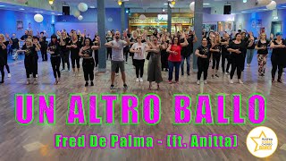 UN ALTRO BALLO ||Fred De Palma (ft. Anitta) || Coreografia || balli di gruppo 2021 || Andrea Stella