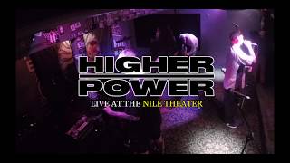Higher Power live at The Nile Theater (underground)