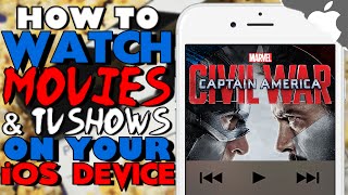 NEW! How To Watch MOVIES and TV SHOWS Free on iOS 10 & ↓ ! (NO JAILBREAK) iPhone iPad iPod