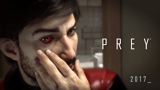Prey - E3 2016 Reveal Trailer