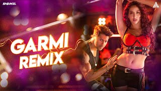 Garmi Song Remix DJ Shamil | Street Dancer 3 | Full Lyrical Video New Songs 2020