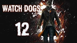 Watch Dogs [Легендарный бункер хакеров #12]