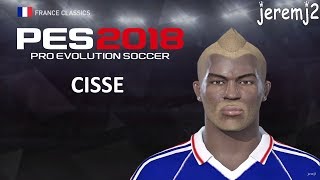 D. CISSÉ Face + stats edit PES 2018 ou 2019 (France classics)