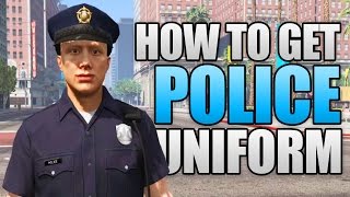 HOW TO GET THE POLICE OUTFIT IN GTA 5 ONLINE