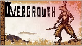اللعبة الخرافية : OverGrowth | الارنب الخارق .!