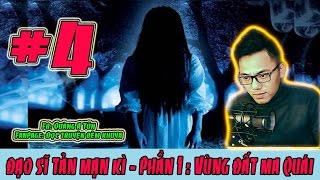 Đọc Truyện Đêm Khuya Trực Tiếp - Truyện Ma - Đạo Sĩ Tản Mạn Kì Tập 4