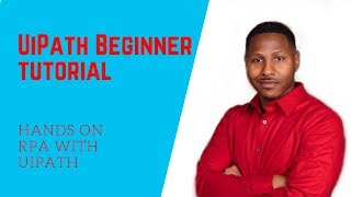 How to learn Robotic Process Automation (RPA) - UiPath