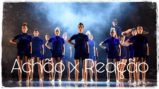 AÇÃO X REAÇÃO, de Carol Dalmolin | Carol Dalmolin estúdio de dança
