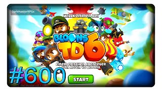 COOP Hochfinanz - Aplatzolypse #600 || Let's Play Bloons Tower Defense 6 | Deutsch | German