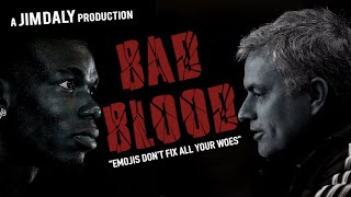 ?BAD BLOOD | Pogba vs Mourinho Song | Taylor Swift Parody? [Jim Daly]