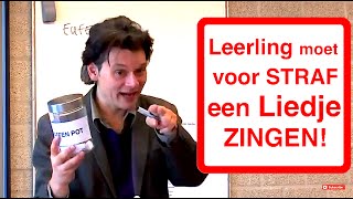 LEERLING MOET VOOR STRAF LIEDJE ZINGEN!
