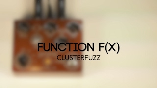 Function f(x) Clusterfuzz Fuzz Guitar Effects Pedal Demo