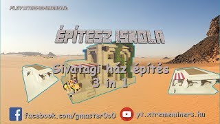 3 Sivatagi Ház építés könnyedén - ÉpítészSuli #6 [Schematic Download]
