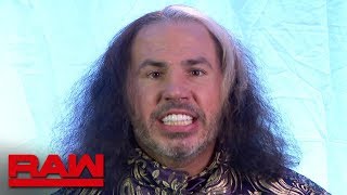 "Woken" Matt Hardy makes a WrestleMania proclamation: Raw, March 26, 2018