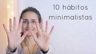10 hábitos minimalistas