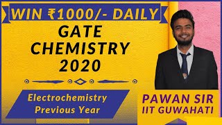 LIVE CLASS#6 GATE CHEMISTRY 2020 ELECTROCHEMISTRY