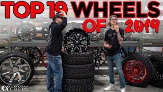 THE TOP 19 WHEELS OF 2019!