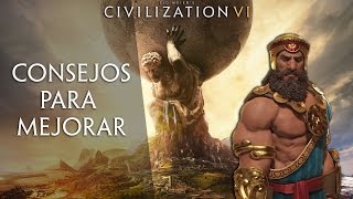 Guía Civilization VI - CONSEJOS PARA MEJORAR