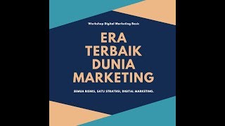 Digital Marketing Basic Workshop