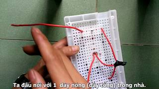 Hướng dẫn cách lắp mạch điện, bảng điện trong nhà