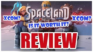 Spaceland Review PC - XCOM? Or is it something new?