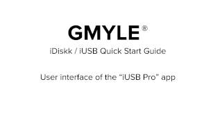 GMYLE iDiskk / iUSB - User interface of the iUSB Pro / iDiskk Pro app
