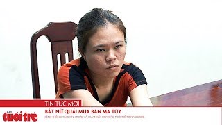 Bắt nữ quái mua bán ma túy