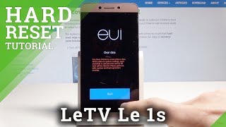 LeEco Le 2 HARD RESET / BYPASS SCREEN LOCK