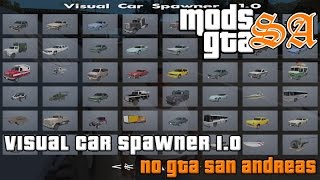 GTA SA - CLEO - Visual Car Spawner v1.0