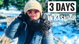 3 Days in Kashmir ( Srinagar and  Sonmarg ) with Dirtyshoes