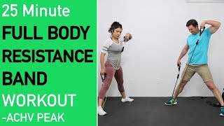 25 Minute Full Body Resistance Band Workout - Total Body Resistance Band Workout