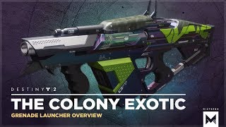 Destiny 2: Exotic Grenade Launcher 'The Colony' Perk Overview And Gameplay