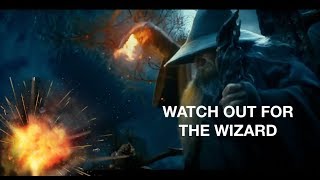 FIRE! WATCH OUT FOR THE WIZARD!