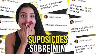 SUPOSIÇÕES SOBRE MIM *TENSO*
