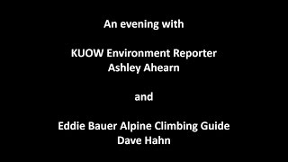 An Evening with Ashley Ahearn and Dave Hahn