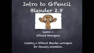 Grease Pencil Blender 2.8 Tutorial - Lesson 1