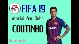 Fifa 19 | Tutorial face Philippe Coutinho - Barcelona | Pro clubs