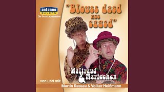Grüss Gott miid Waltraud und Mariechen