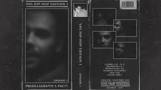 VHS HHP EDITION | РАСТУ x PRAKILLAGRAMM