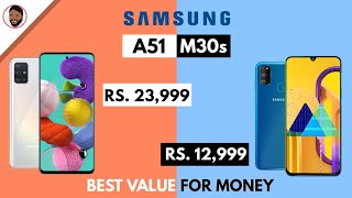 Samsung Galaxy A51 VS Samsung Galaxy M30s