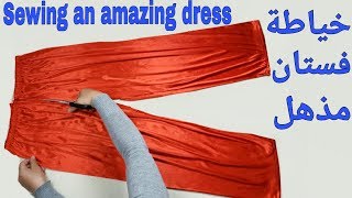 اسهل طريقه لخياطة فستان بقصه جديده ومذهله