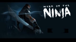 Mark of the Ninja | Sub Español | Gameplay | HD