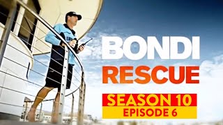 Bondi Rescue - Season 10 Episode 6 *FULL EPISODE*