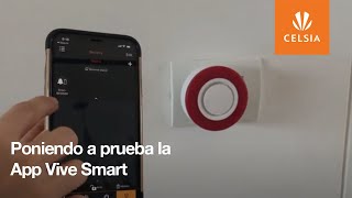 Poniendo a prueba la App Vive Smart