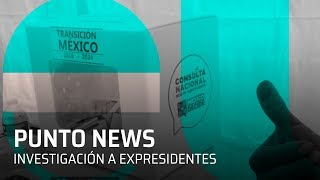 Investigación a Ex Presidentes: Punto News - Programa Completo 21 noviembre 2018