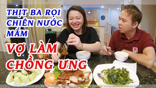 BTB034 ? Pork belly fried with fish sauce - thịt BA CHỈ (BA RỌI) chiên nước mắm Vợ làm Chồng ưng!