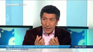 Algérie : démission du Président du Conseil Constitutionnel