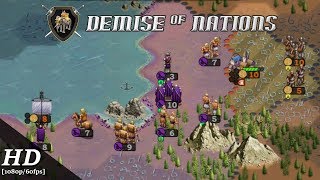 Demise of Nations Android Gameplay [1080p/60fps]