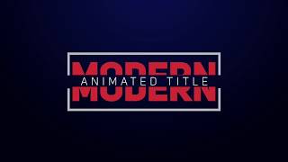 Modern Title | After Effects, Premiere & FCPX