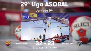 LIGA ASOBAL J04: Barça Lassa - Bidasoa Irún 32-23